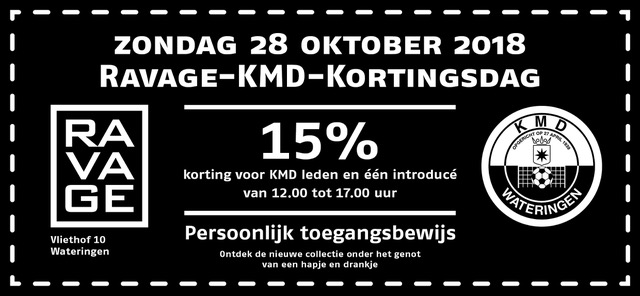 Ravage 15% KMD korting op zondag 28 oktober