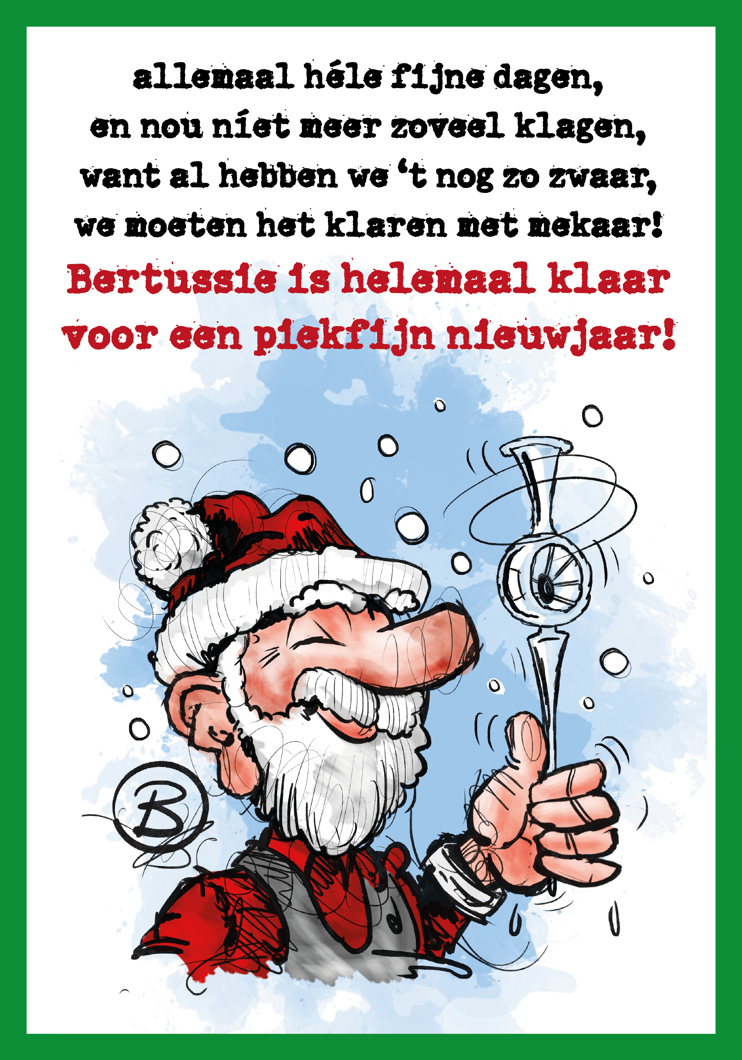 Bertussie spreekt - kerstwens