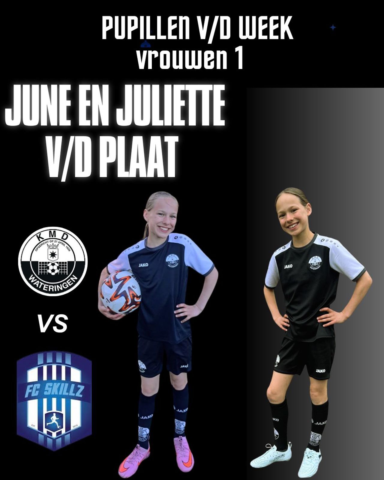 Pupillen vd week KMD VR1 - FC Skillz VR1